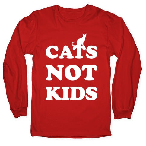 Cats Not Kids Longsleeve Tee
